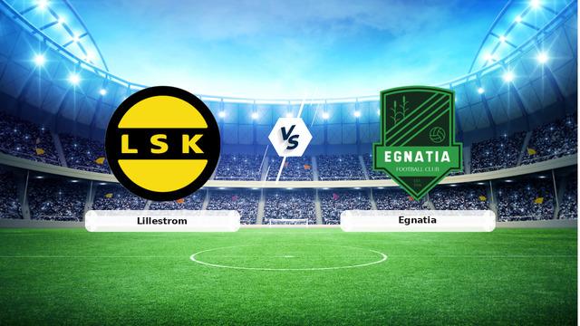 CANLI | Lillestrom - Egnatia Maç Yayını ve Detaylar