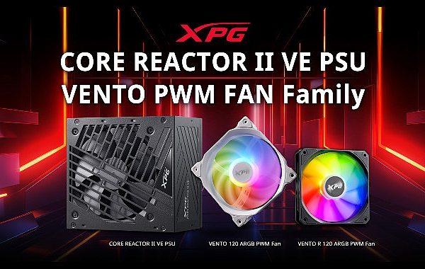 XPG, kullanıcılarına uygun fiyatlı CORE REACTOR II AND güç kaynağını ve VENTO ARGB PWM fan ailesini sundu – TEKNOLOJİ