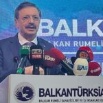 Başkan Tobb HisarciKlioğlu: Balkan ülkeleri Türkiye için stratejik bir ticari ortaktır